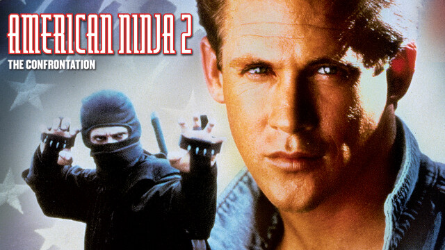 American Ninja 2: The Confrontation