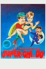 Las Travesuras de Super Chido