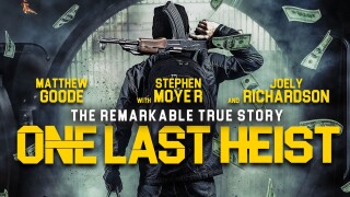 One Last Heist