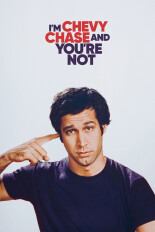 I'm Chevy Chase and You're Not