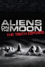Aliens on the Moon: The Truth Exposed