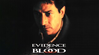 Evidence of Blood