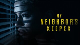 My Neighbor's Keeper