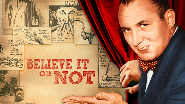 Believe It or Not #7
