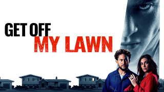 Get Off My Lawn