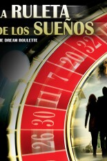 La Ruleta de Los Sueños