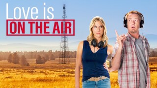 Love Is on the Air