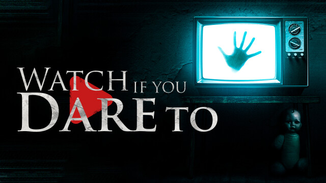 Watch If You Dare To
