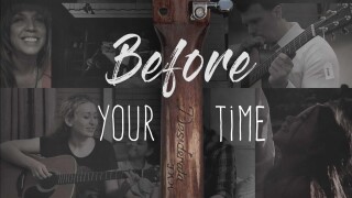 Before Your Time