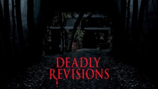 Deadly Revisions