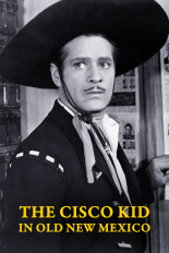 The Cisco Kid in Old New Mexico