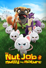 The Nut Job 2: Nutty by Nature