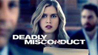 Deadly Misconduct
