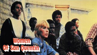 Women of San Quentin