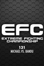 Extreme Fighting Championship 131: Michael vs. Bandu