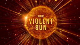 Our Violent Sun