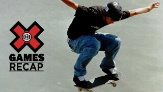 X Games Recap