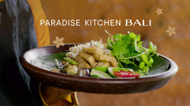 Paradise Kitchen: Bali