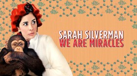 Sarah Silverman: We Are Miracles