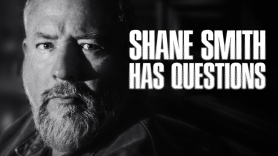 Shane Smith Has Questions