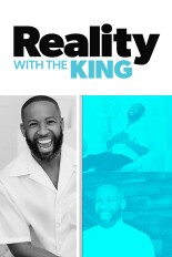 Reality With the King