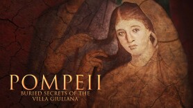 Pompeii: Buried Secrets of the Villa Giuliana