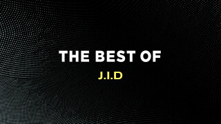 The Best of J.I.D