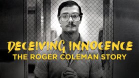 Deceiving Innocence: The Roger Coleman Story