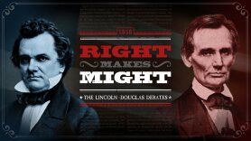 Right Makes Might: The Lincoln-Douglas Debates