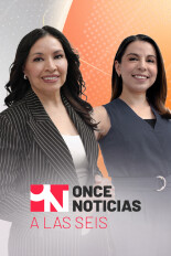Once Noticias a las seis
