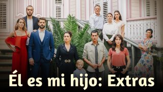 Él es mi hijo: Extras