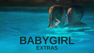 Babygirl: Extras