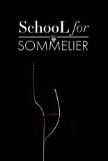 School For Sommelier