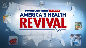 Fox Business in Depth: America's Health Revival