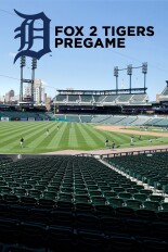 FOX 2 Tigers Pregame