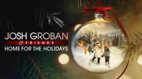 Josh Groban & Friends Go Home for the Holidays