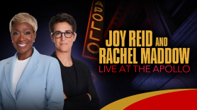 Joy Reid & Rachel Maddow Live at the Apollo