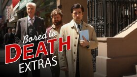 Bored to Death: Extras