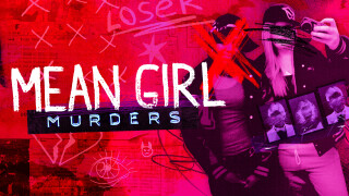 Mean Girl Murders