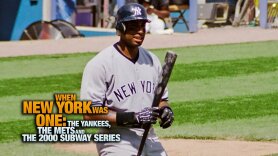 When New York Was One: The Yankees, the Mets and the 2000 Subway Series