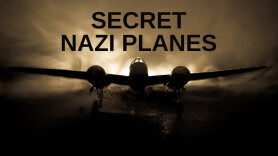 Secret Nazi Planes
