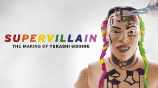 Supervillain: The Making of Tekashi 6ix9ine