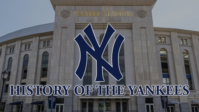 History of the Yankees