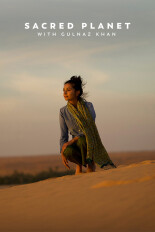 Sacred Planet With Gulnaz Khan