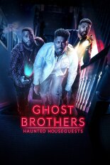 Ghost Brothers: Haunted Houseguests