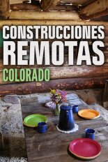 Construcciones remotas: Colorado