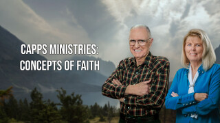 Capps Ministries: Concepts of Faith