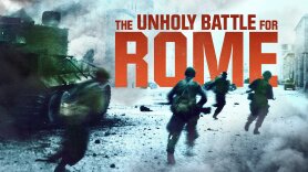 The Unholy Battle for Rome