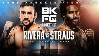 BKFC 61: Rivera vs. Straus