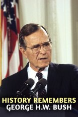 History Remembers George H.W. Bush